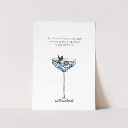 Be An Ocean Art Print
