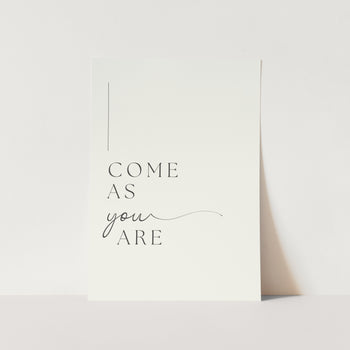 Come As You Are Art Print