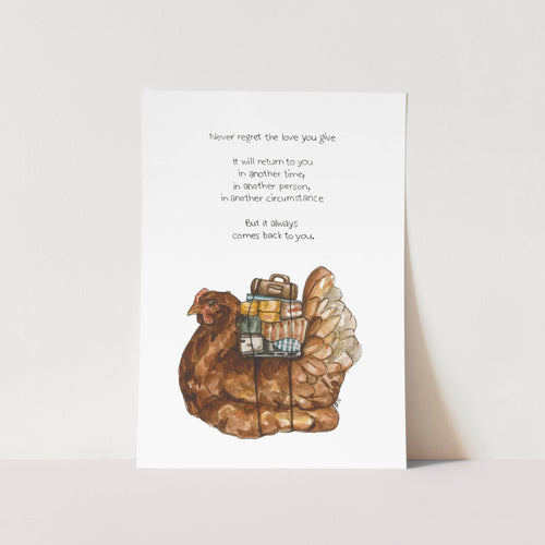 It Will Come Back To You Art Print