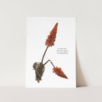 So We Pivot Art Print