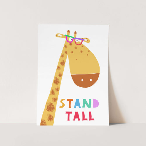 Stand Tall Kiddo PFY Art Print