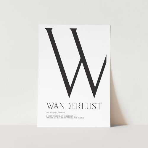 Wanderlust Definition PFY Art Print