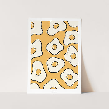 Sunny Side Up Art Print