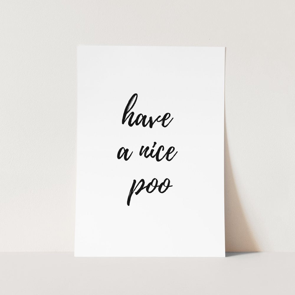 Have a nice poo wall art print