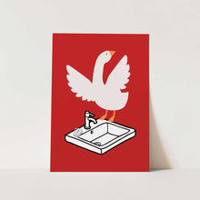 Load image into Gallery viewer, Silly Goose - Sink Art Red PFY Art Print