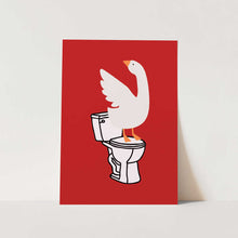 Load image into Gallery viewer, Silly Goose - Toilet Art Red PFY Art Print
