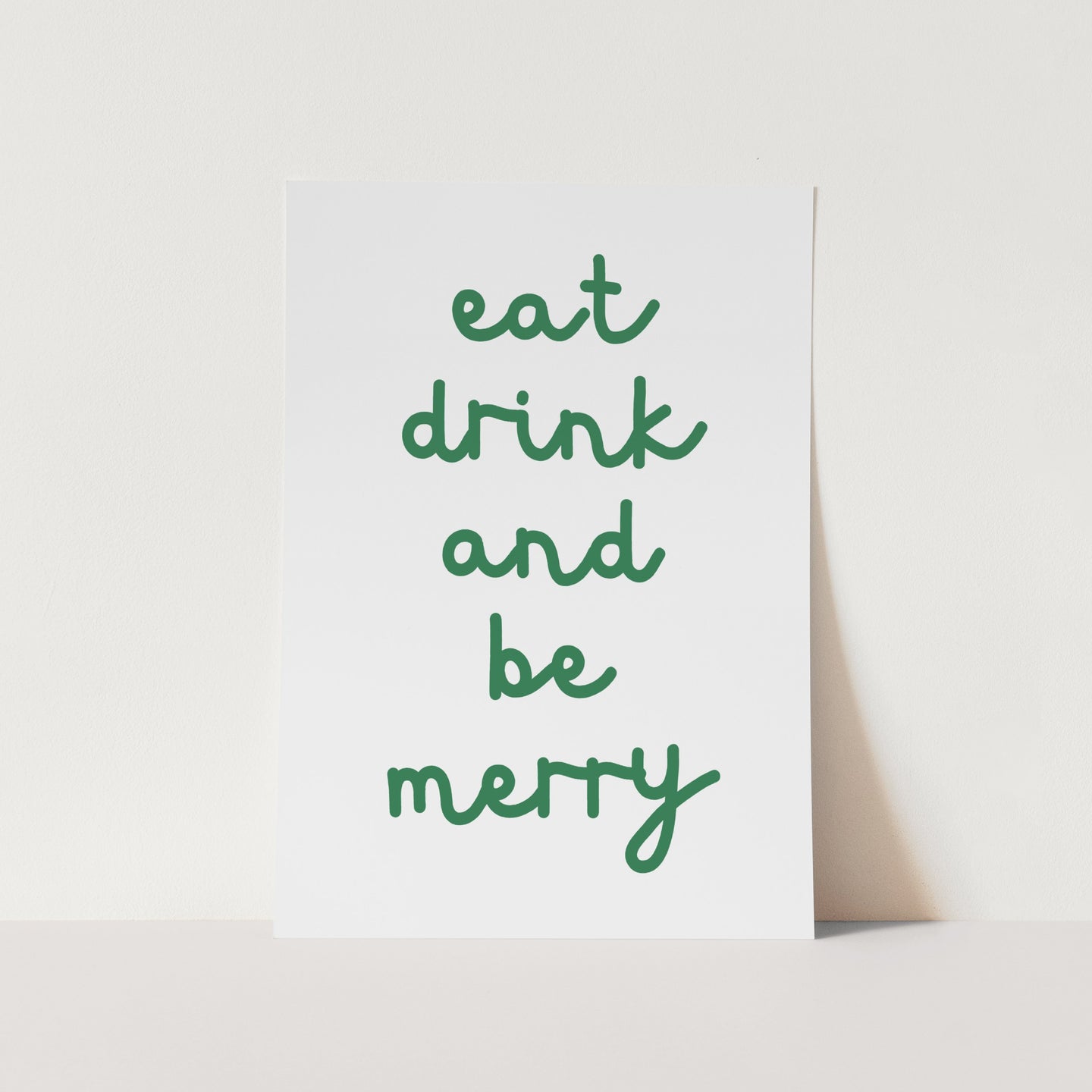 Eat Drink And Be Merry PFY Art Print