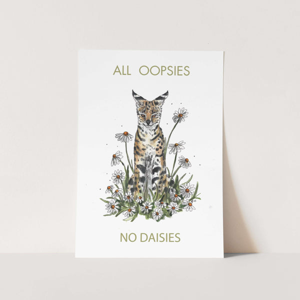 All Oopsie No Daisy With Text Art Print