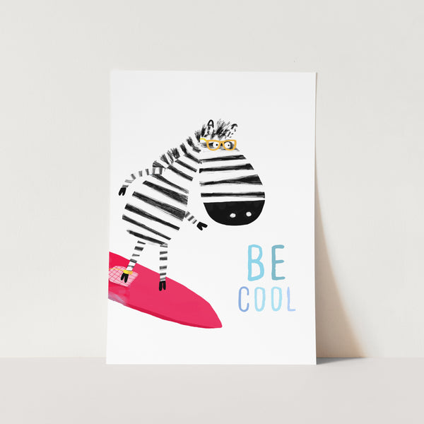 Be Cool Kiddo PFY Art Print