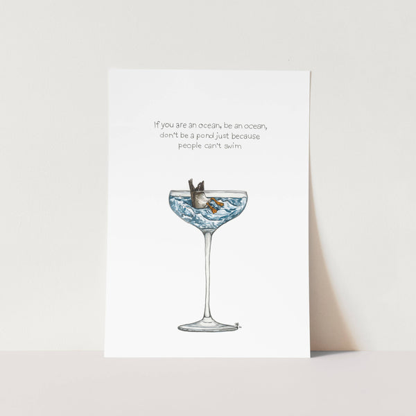 Be An Ocean Art Print