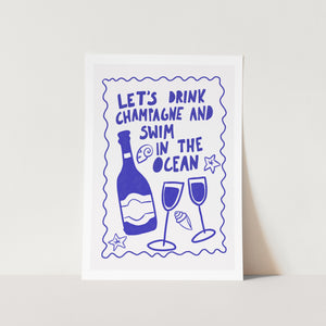 Champagne and Ocean PFY Art Print