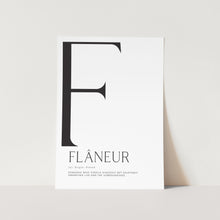 Load image into Gallery viewer, Flâneur Definition PFY Art Print