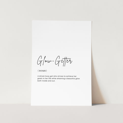 Glow-Getter Art Print