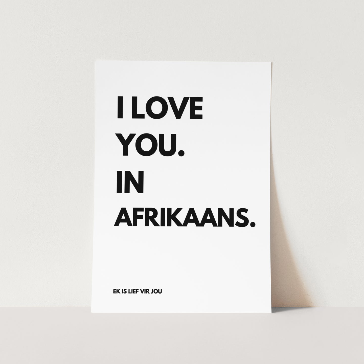 I Love You In Afrikaans Art Print