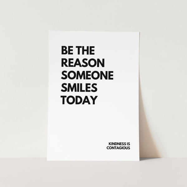 Kindness is Contagious Art Print