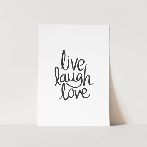 Live.Laugh.Love Art Print