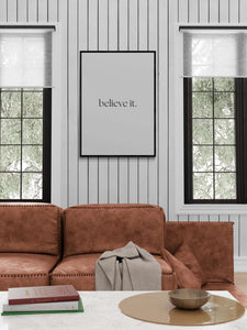 Believe It Art Print