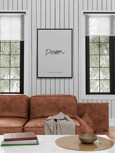 Dream, Everything is Possible Art Print