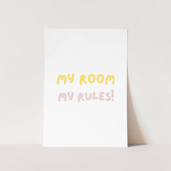 My Room My Rules (Girl) Art Print