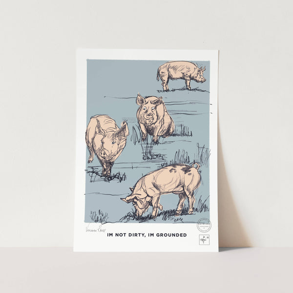 I'm Not Dirty in Blue Art Print