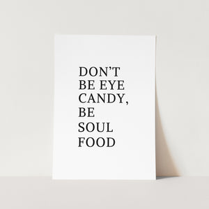 Soul Food Art Print