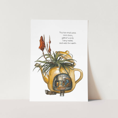 This Too Shall Pass Art Print