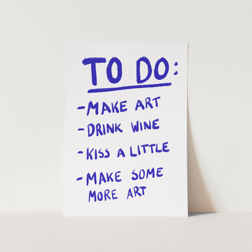 To Do List PFY Art Print