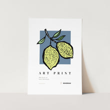 Load image into Gallery viewer, When Live Gives You Lemons Art Print