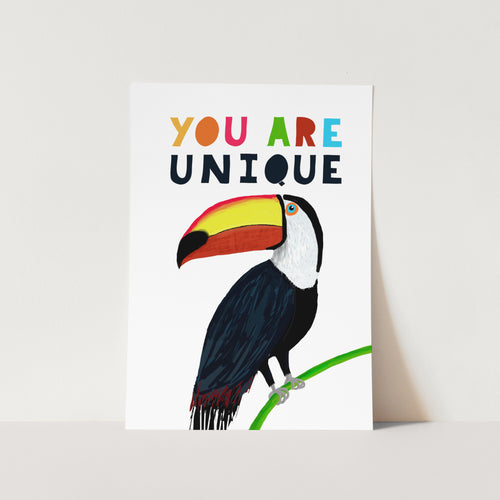 You Are Unique Kiddo PFY Art Print