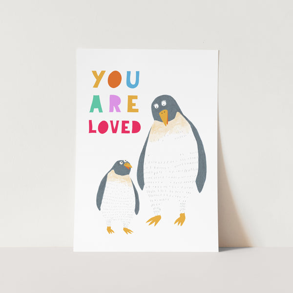 You are Loved Kiddo PFY Art Print