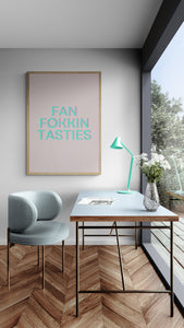 Fan.Fokkin.Tasties 02 Art Print