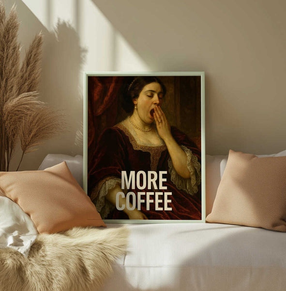 Yawning for Coffee PFY Art Print