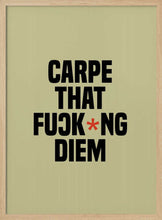 Load image into Gallery viewer, Carpe Diem PFY Art Print