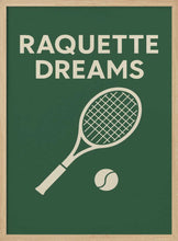 Load image into Gallery viewer, Raquette Dreams PFY Art Print