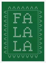 Load image into Gallery viewer, Fa La La - Cross Stitch PFY Art Print