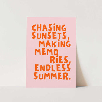 Chasing Sunsets Endless Summer PFY Art Print