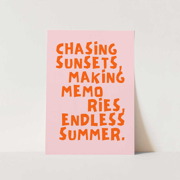 Chasing Sunsets Endless Summer PFY Art Print