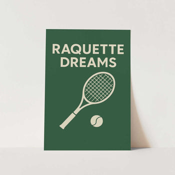 Raquette Dreams PFY Art Print