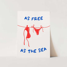 Load image into Gallery viewer, As Free As The Sea PFY Art Print
