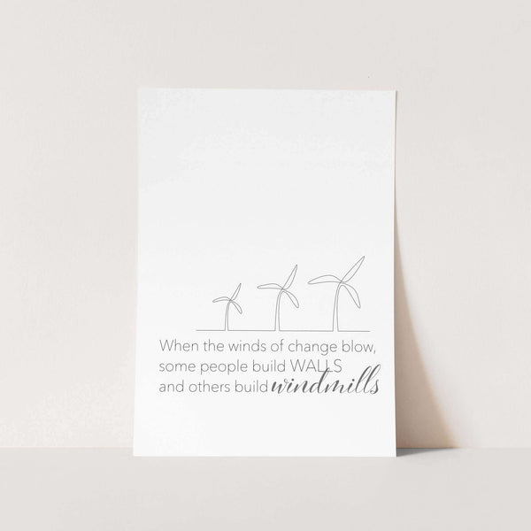 Build Windmills Text Art Print