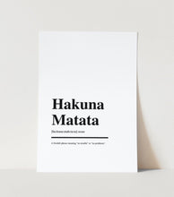 Load image into Gallery viewer, Hakuna Matata Art Print