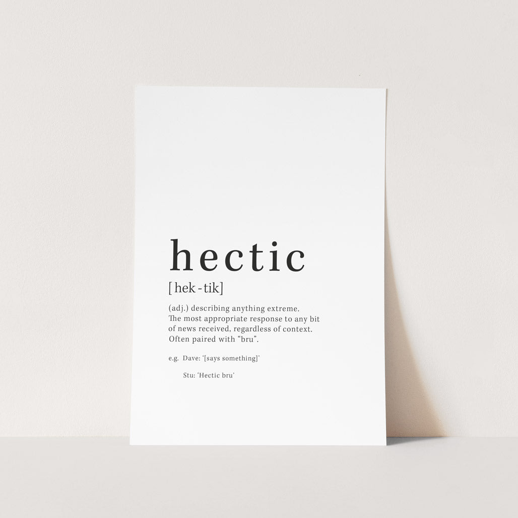 Hectic Art Print