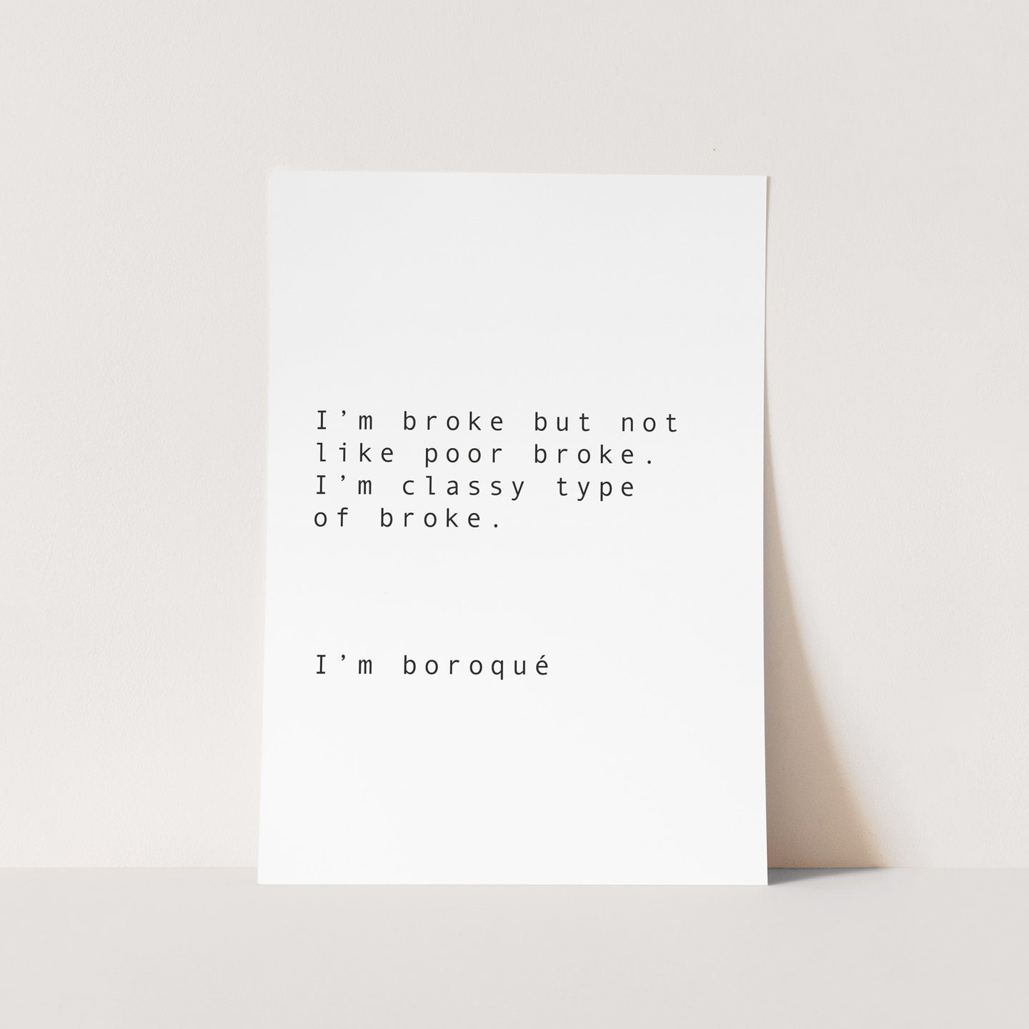 I'm Boroque Text Art Print