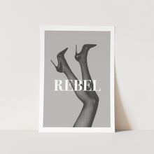 Load image into Gallery viewer, Rebel in Heels PFY Art Print