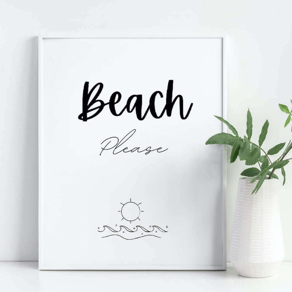 Beach Please Art Print