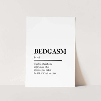 Bedgasm Noun Art Print