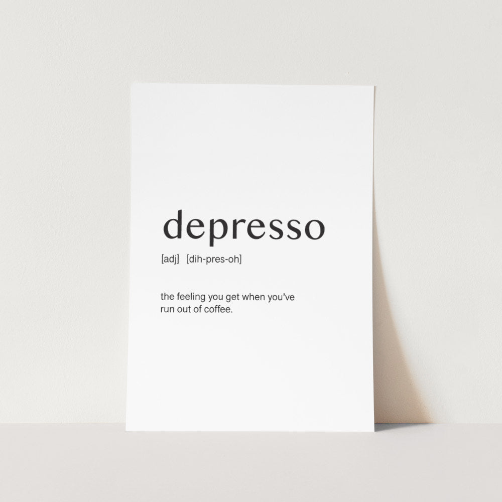 Depresso Art Print