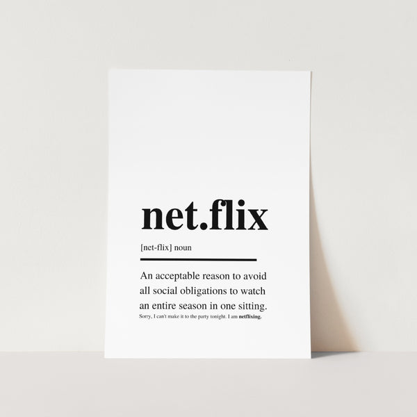 Netflixing Art Print